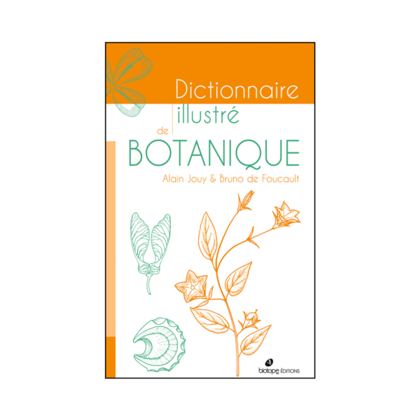 Dictionnaire illustré de Botanique