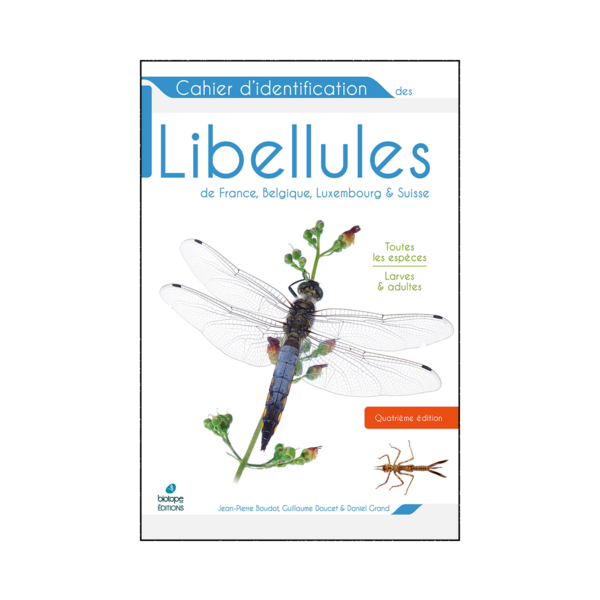 Cahier d'identification des Libellules de France, Belgique, Luxembourg & Suisse